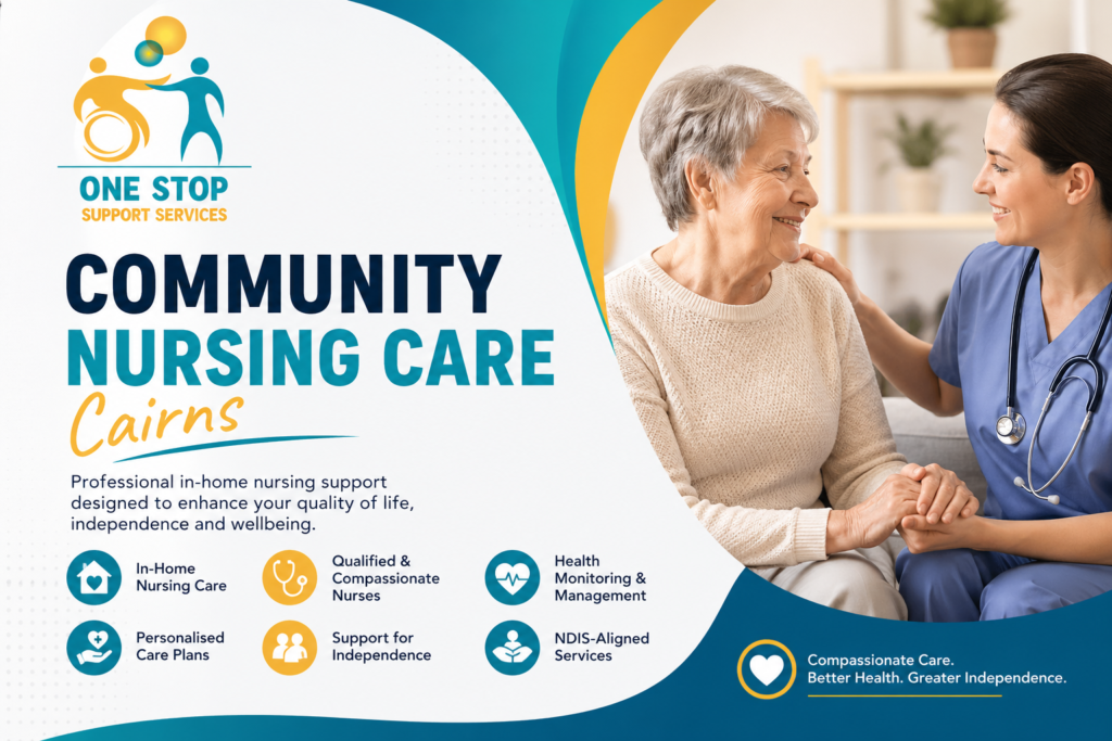 Community Nursing Care Cairns | Professional In-Home Nursing Services